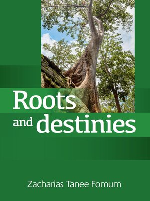 cover image of Roots and Destinies